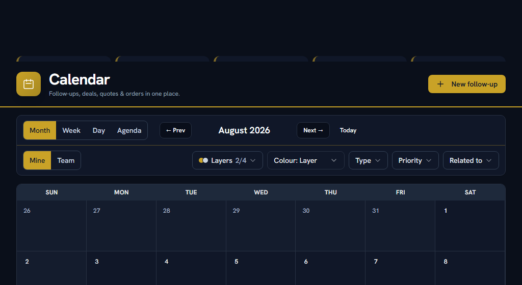 The CRM calendar — follow-ups, deal close dates, quote expiry and order dates on one grid