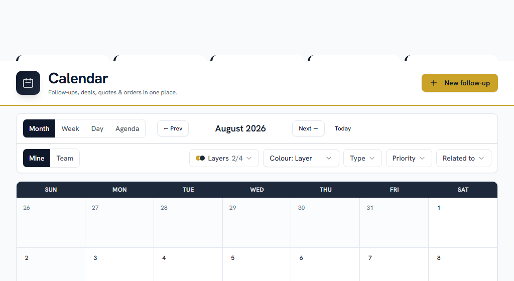 The CRM calendar — follow-ups, deal close dates, quote expiry and order dates on one grid