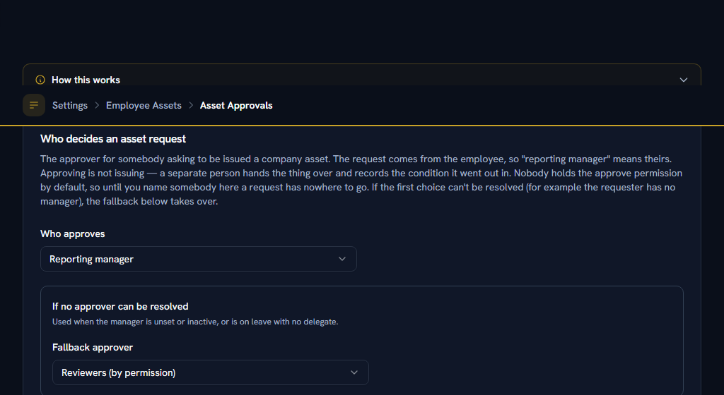 Who decides an asset request. Nobody holds this by default, so it has to be named