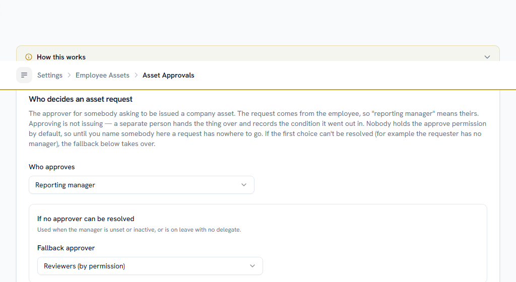 Who decides an asset request. Nobody holds this by default, so it has to be named