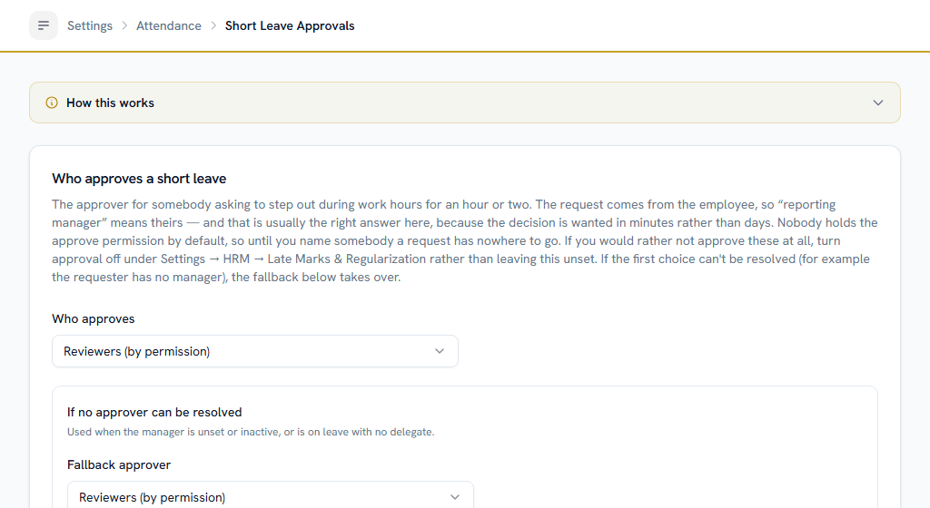 Short Leave Approvals — nobody holds the approve permission by default, so a request has nowhere to go until you name somebody